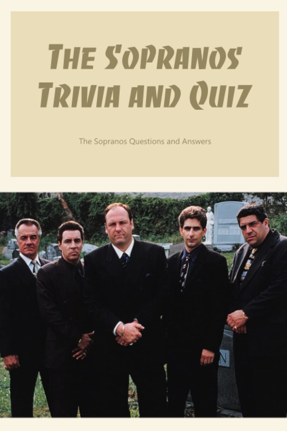 Buy The Sopranos Trivia and Quiz The Sopranos Questions and Answers