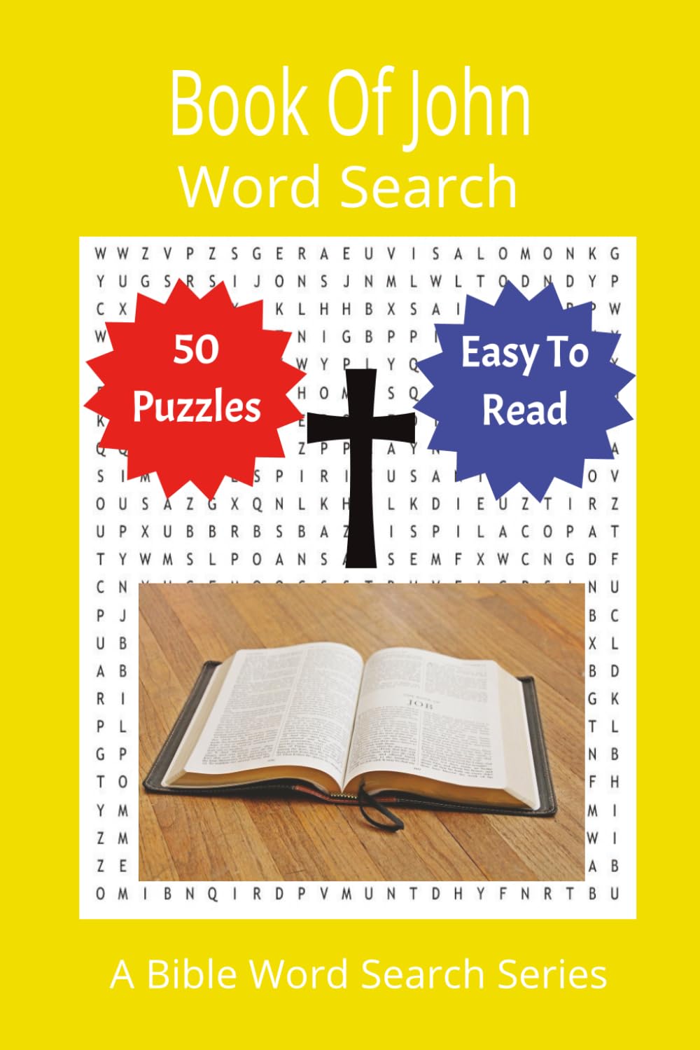 Book of John Word Search: Volume 43 (Bible Word Searches (66 Books))