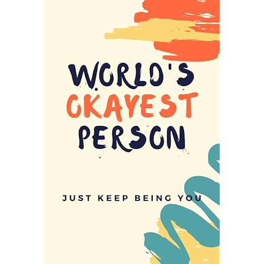 “World’s Okayest Person” Journal