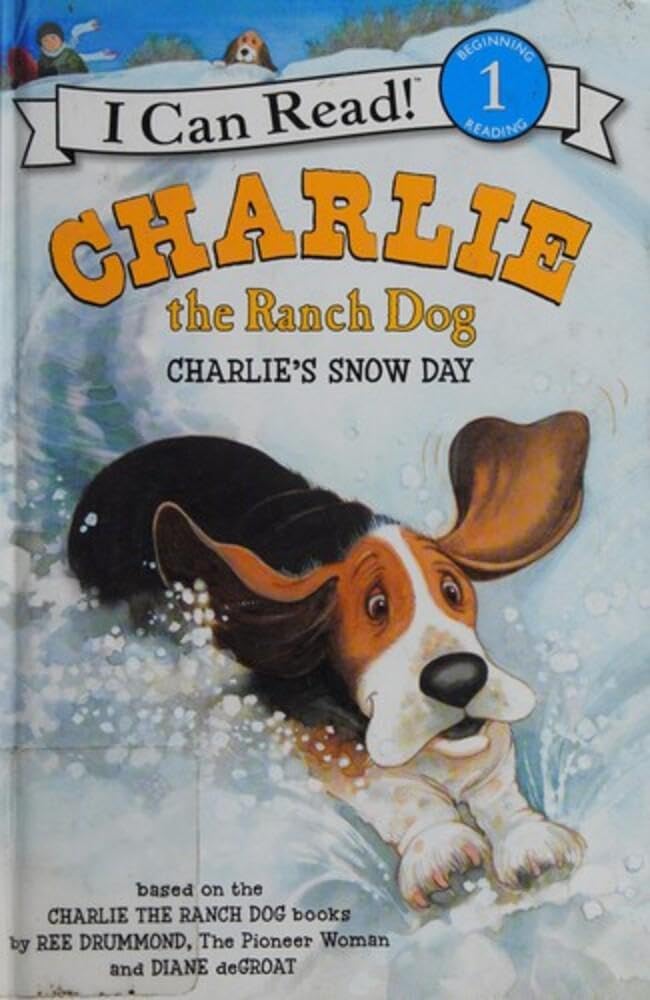 Charlie the Ranch Dog: Charlie's Snow Day