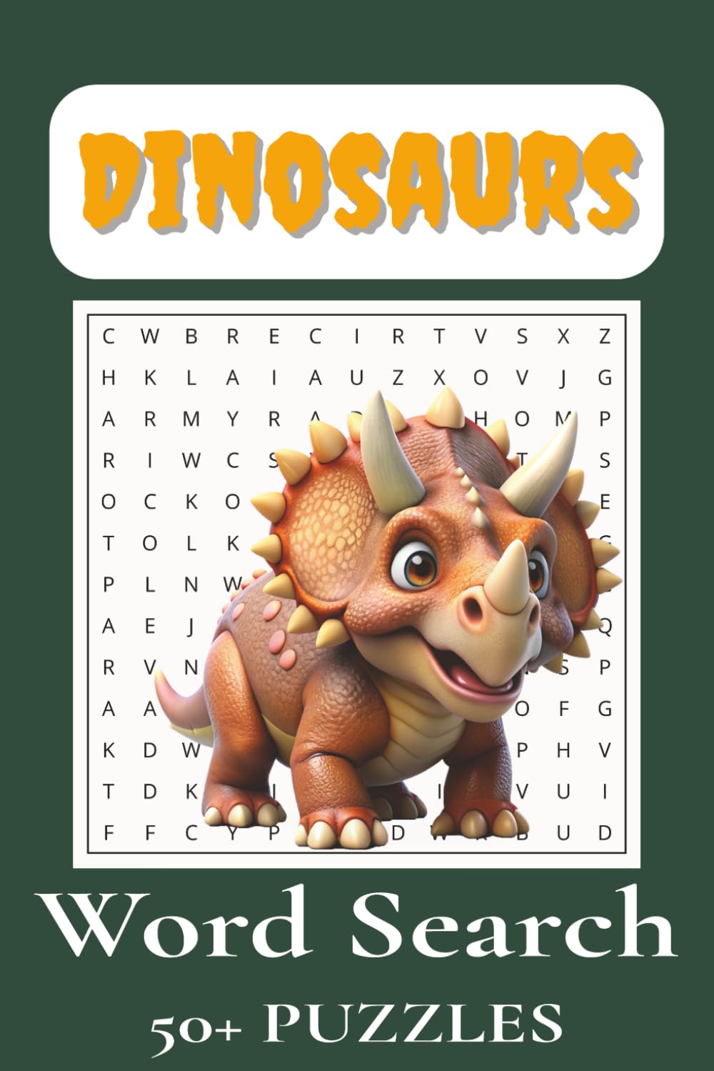 Dinosaurs Word Search Puzzle Book: Word Searches with Easy to Read Print about Dinosaurs, Paleontology, Fossils, and More | 6x9 inches, 110 pages | ... Gift for Vacations, Holidays and Free Times