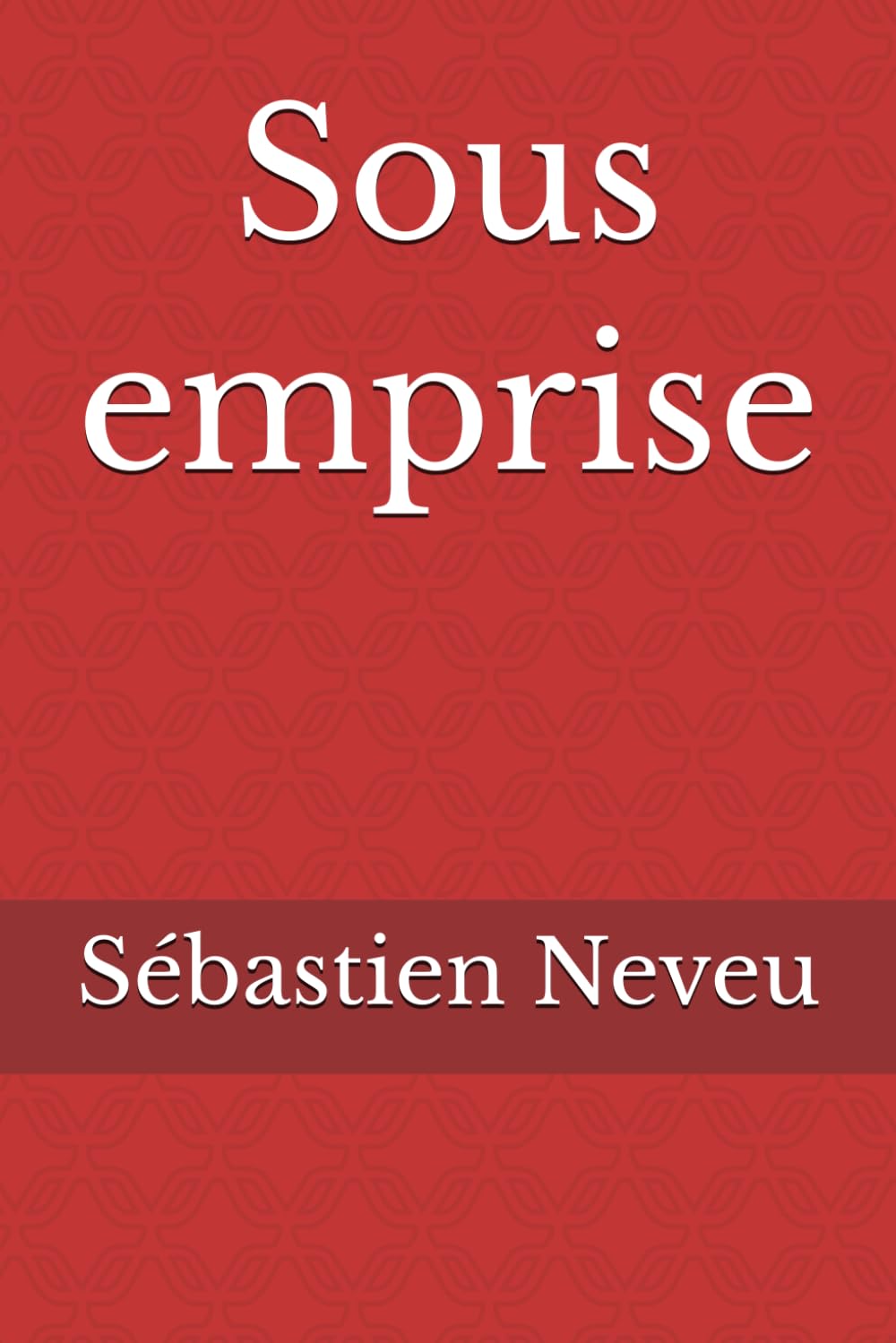 Sous emprise