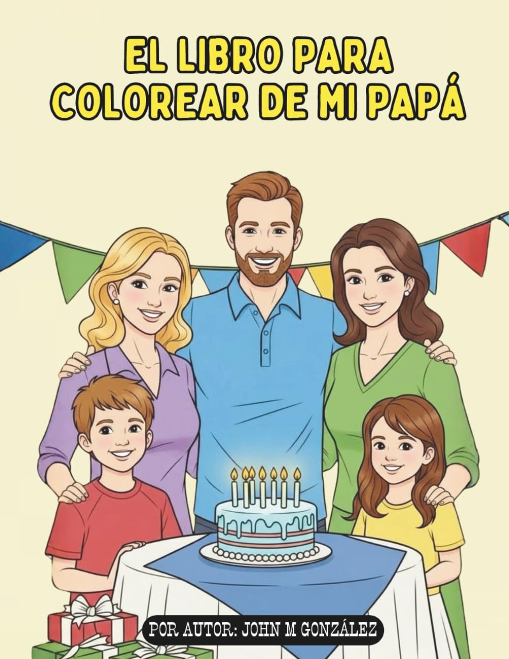 EL LIBRO PARA COLOREAR DE MI PAPÁ