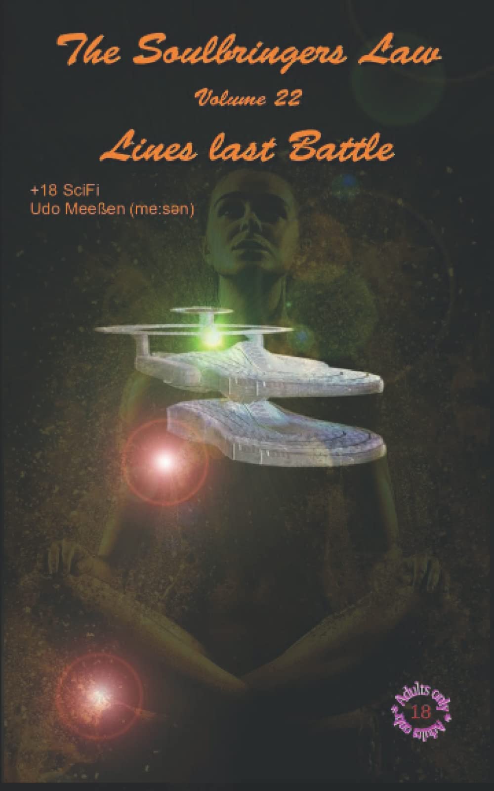 The Soulbringers Law: Lines last Battle Paperback – June 16, 2022