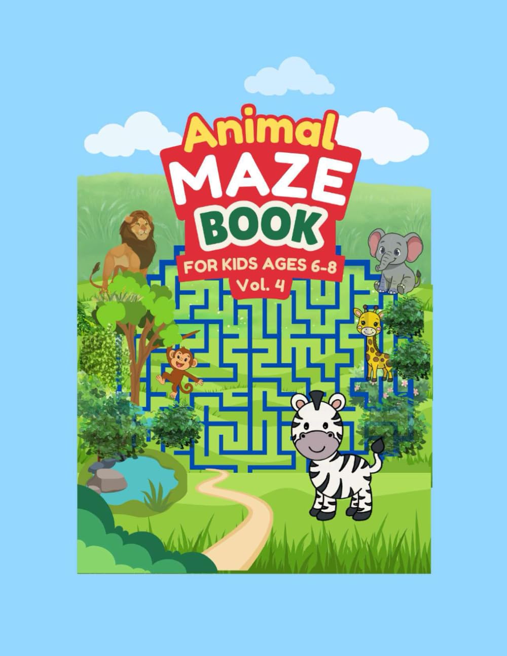 Animals Maze Book Ages 6-8 - Vol. 4 (Animal Maze Books for Kids Ages 6-8)