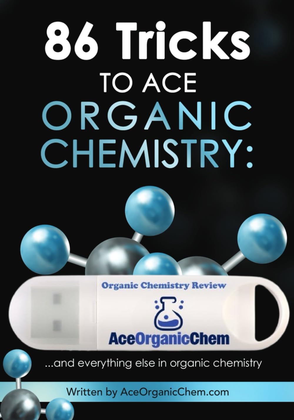 Organic Chemistry Mastery Combo: "86 Tricks" & Video Lessons: "86 Tricks to Ace Organic Chemistry" now comes with a bunch of video lessons too.