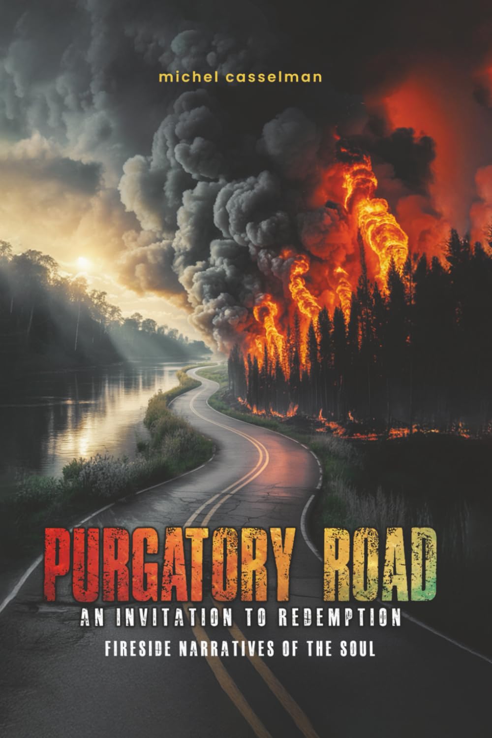 Purgatory Road: An Invitation to Redemption