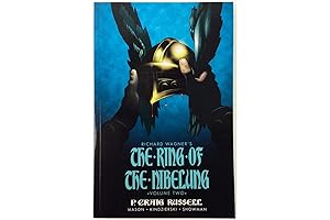 The Ring of the Nibelung Book 2: Siegfried & Gotterdammerung: The Twilight of the Gods