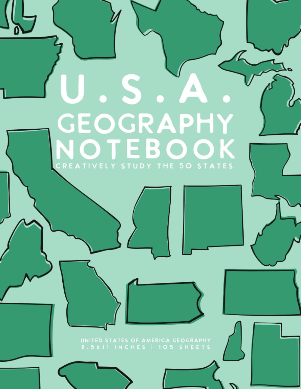 USA Geography Notebook (Land and Sea): 50 States Study Journal by schoolnest