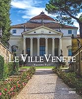 Le ville venete. Ediz. italiana e inglese 8868605856 Book Cover