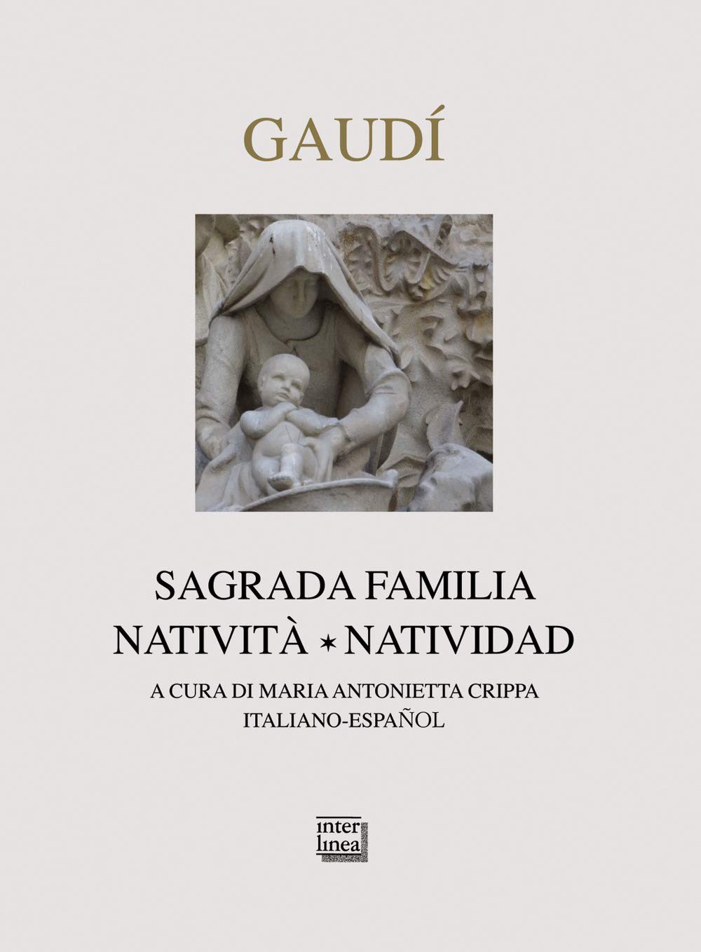 Gaudì. Sagrada Familia. Natività-Natividad. Ediz. Bilingue - 4