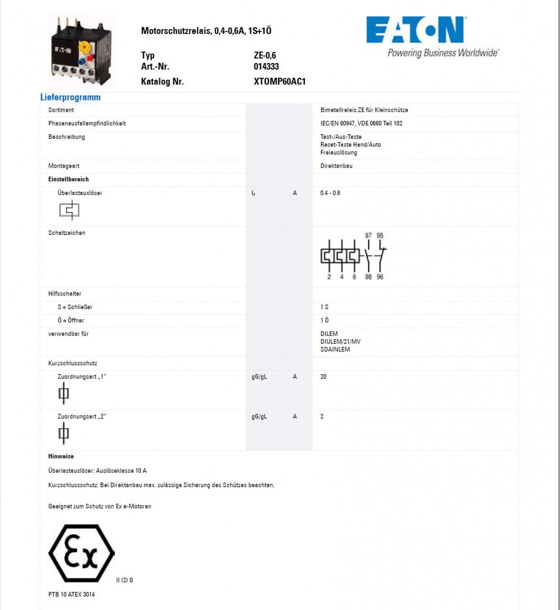 Eaton ZE Überlastrelais, / 0.4A, 0.6 A 6 W 1 Schließer/1 Öffner, 600V ac / 600mA, 106 mm x 45mm