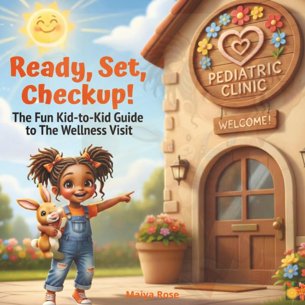 Ready, Set, Checkup!: The Fun Kid-to-Kid Guide to the Wellness Visit