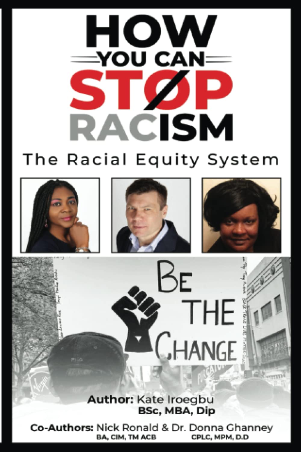 How You Can Stop Racism: The Racial Equity System