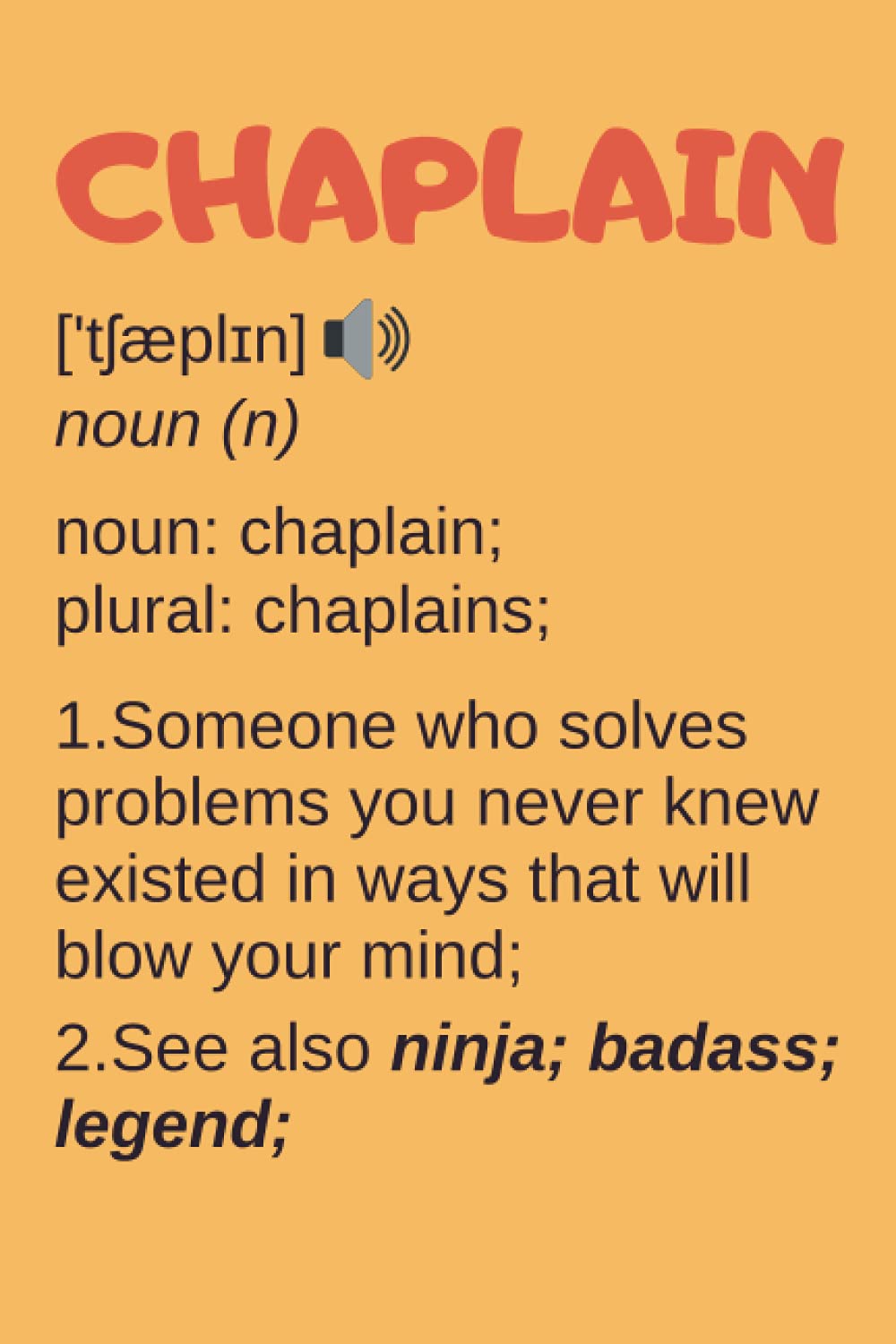 Chaplain Gifts: Blank Lined Notebook Journal Diary Paper, a Funny and Appreciation Gift for Chaplain to Write in