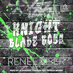 Knight Blade Boys Audiobook By Renee Kiser cover art