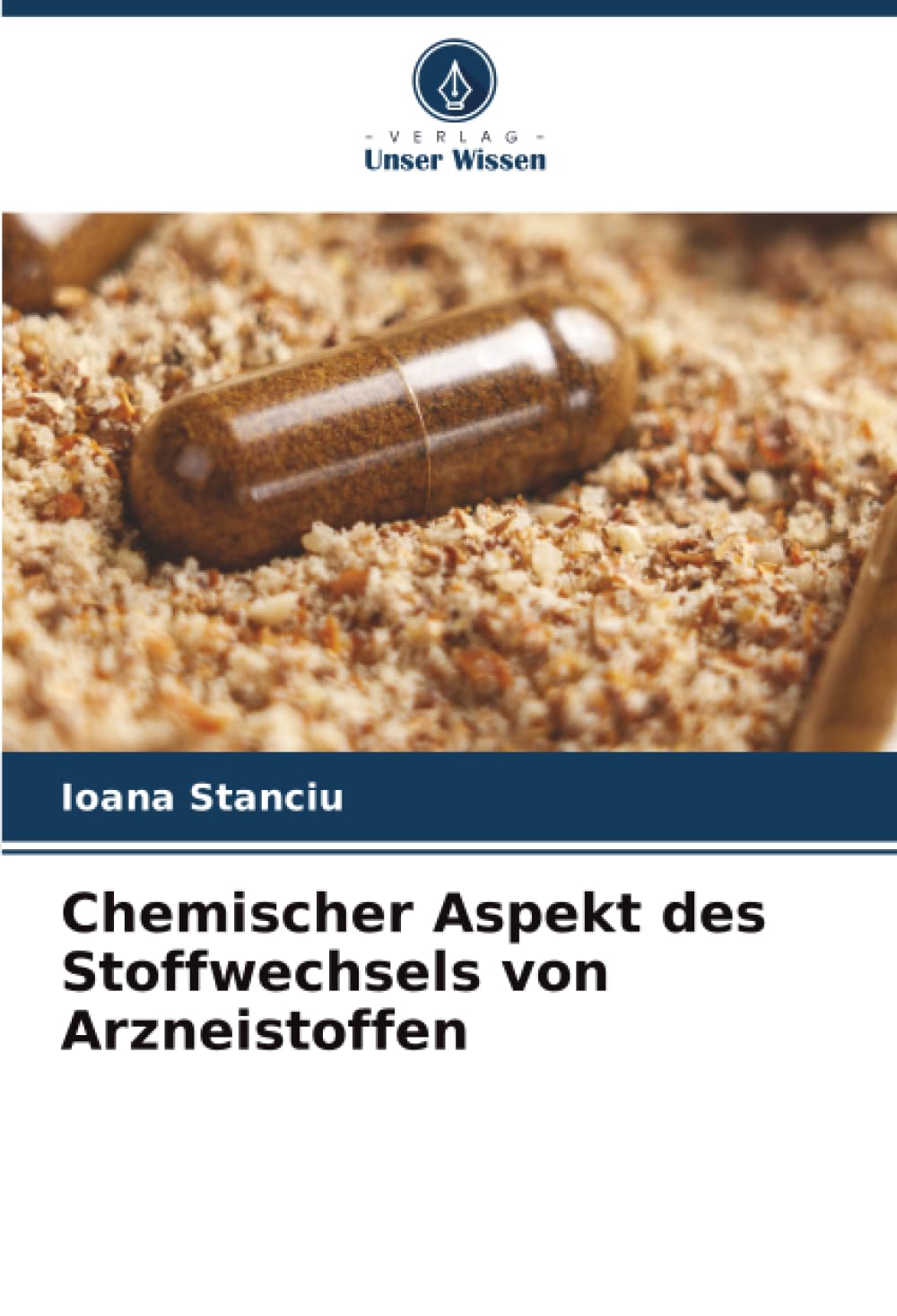 Chemischer Aspekt des Stoffwechsels von Arzneistoffen