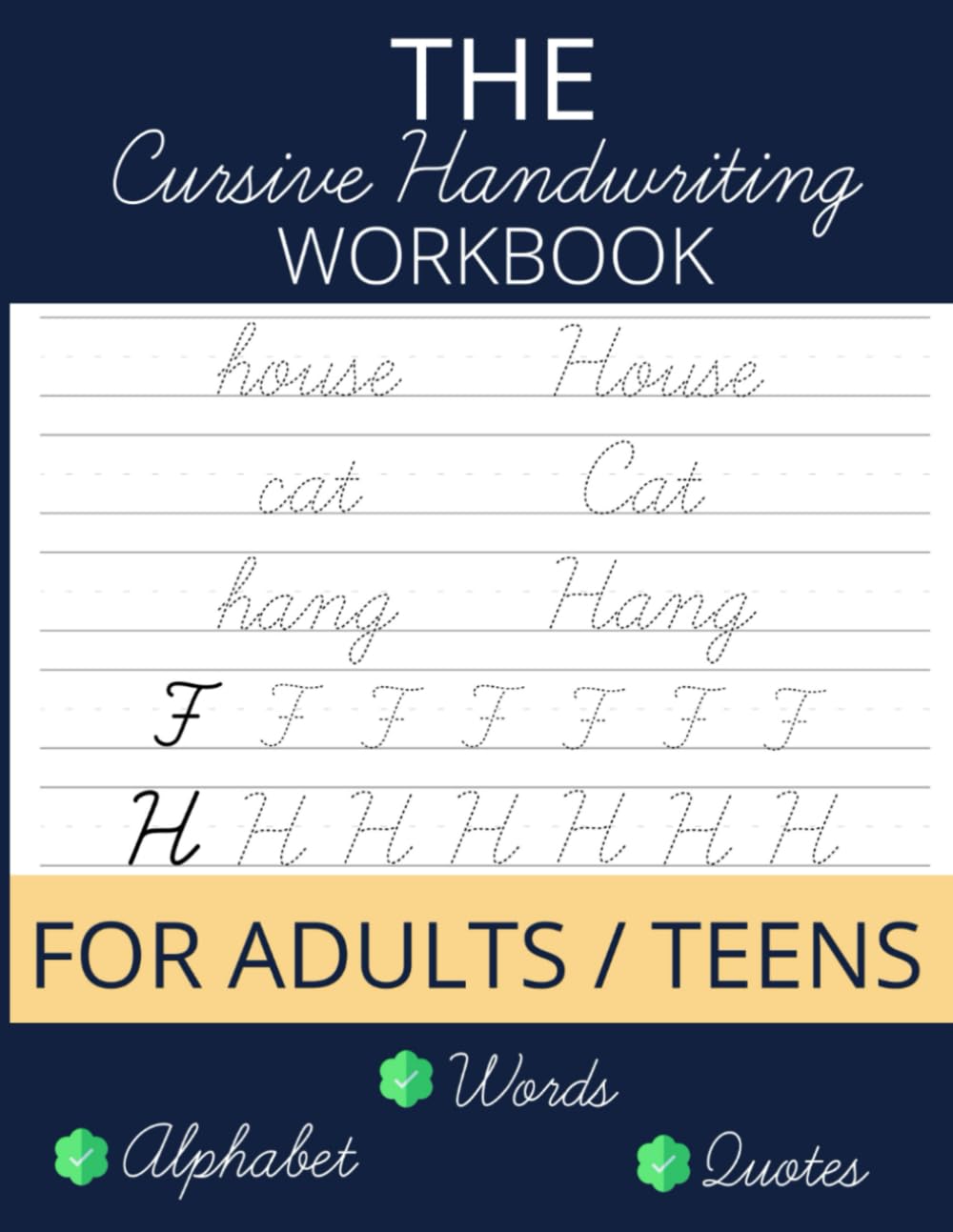 Cursive Handwriting Workbook: Learn and Practice - For Adults and Teens