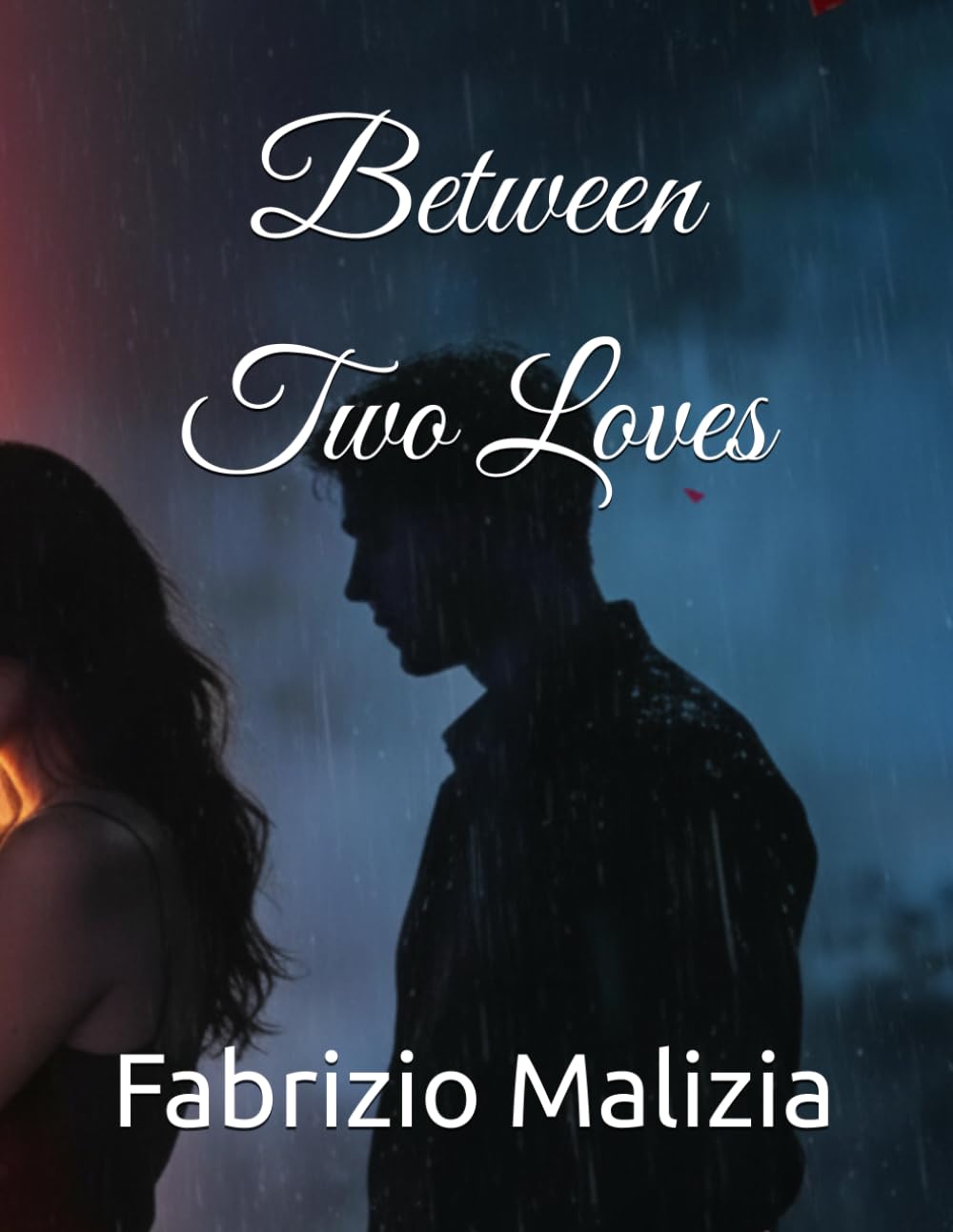 Between Two Loves
