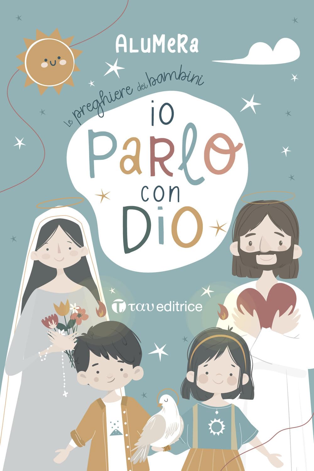 Io Parlo Con Dio. Le Preghiere Dei Bambini - 4