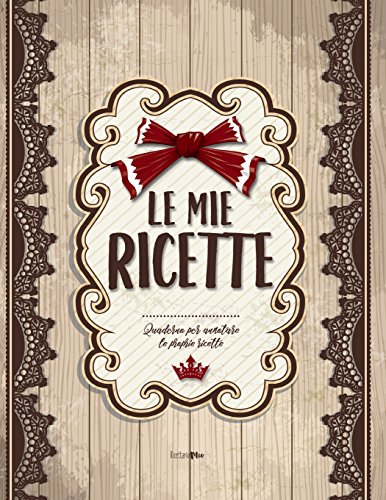 Le Mie Ricette