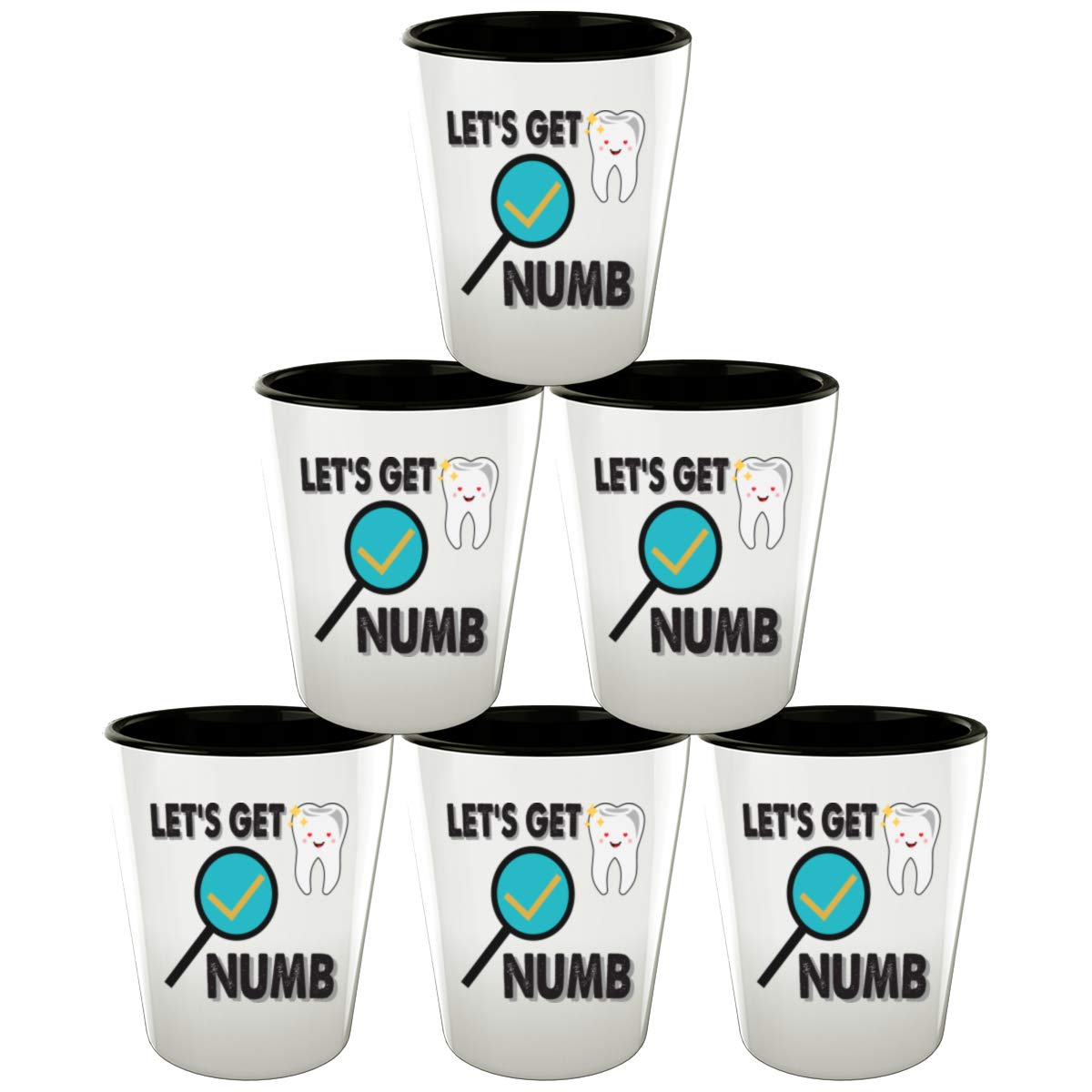 Funny Dentist - Let's Get Numb - 1.5oz White Shot Glass