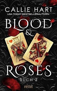 Blood & Roses - Buch 2