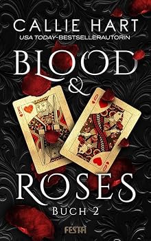 Blood & Roses - Buch 2 - Book #2 of the Blood & Roses