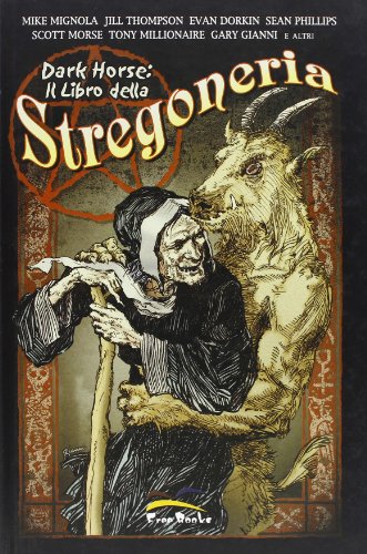 Dark Horse. Il Libro Della Stregoneria