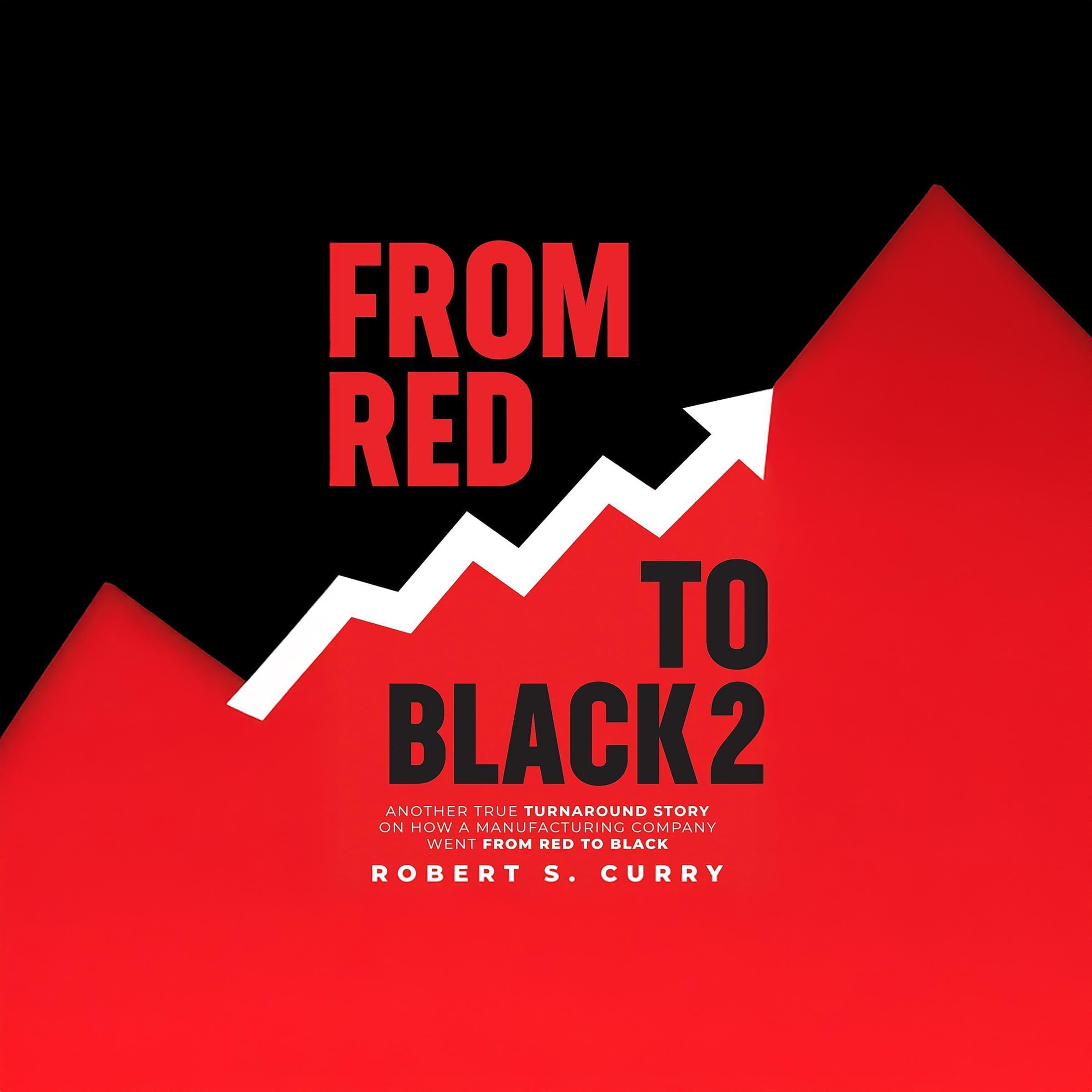 From Red to Black 2