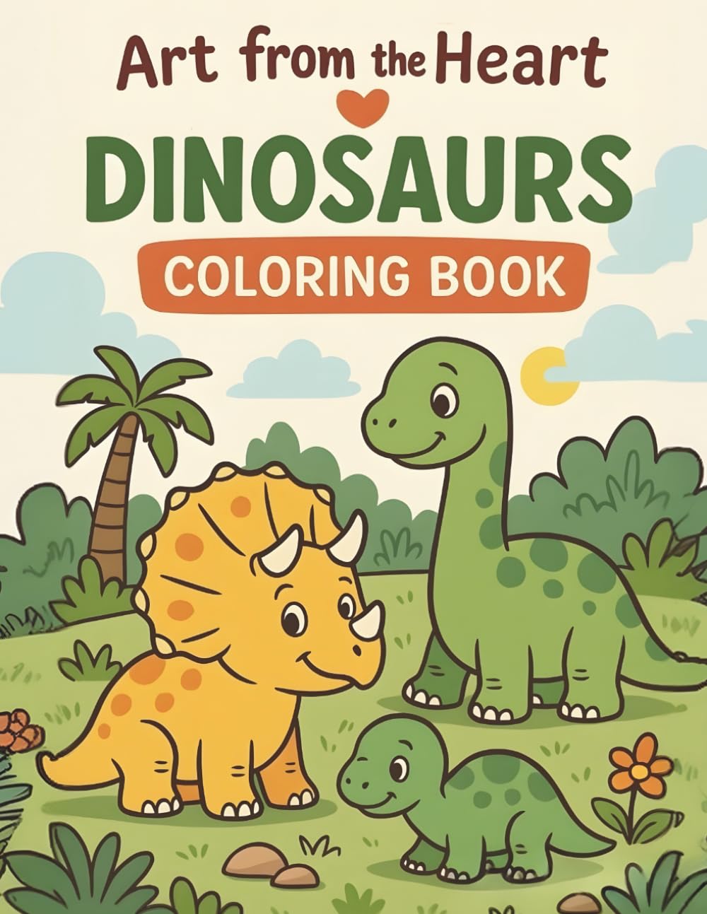 Dinosaur Adventures: A Fun Coloring Book for Curious Young Explorers (Levi’s First Coloring Adventure)