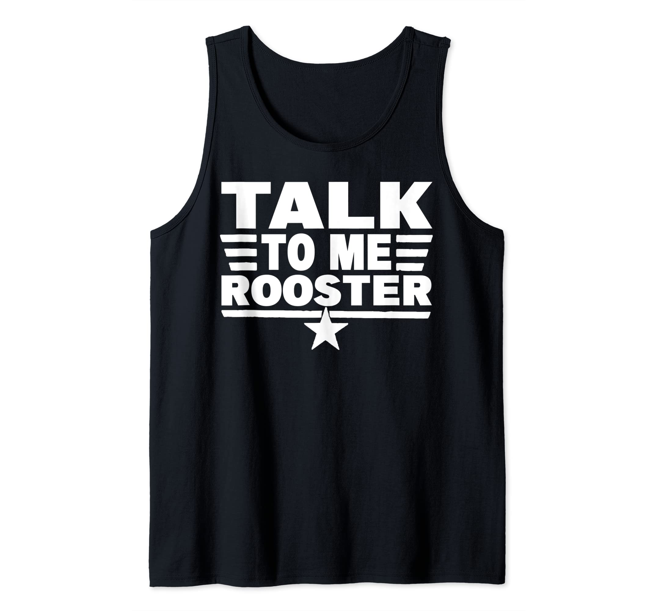 Funny Quote Sarcastic Saying Talk To Me Rooster Thanksgiving Tank Top