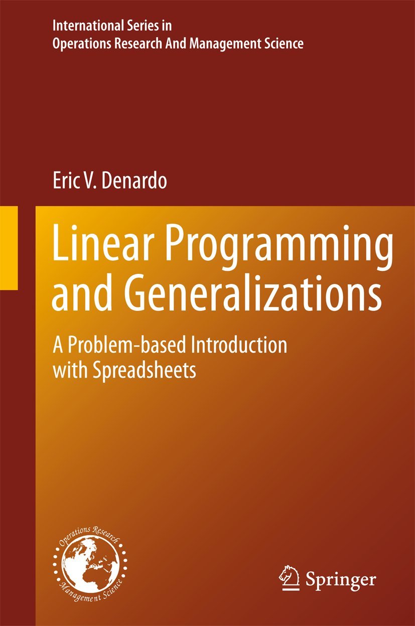 Linear Programming and Generalizations: A Problem-based Introduction ...