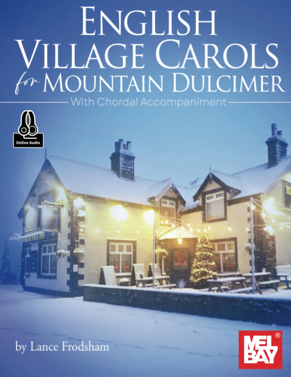 English Village Carols for Mountain Dulcimer: With Chordal Accompaniment