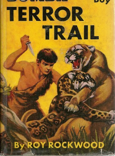 Cover of Bomba the Jungle Boy: Terror Trail