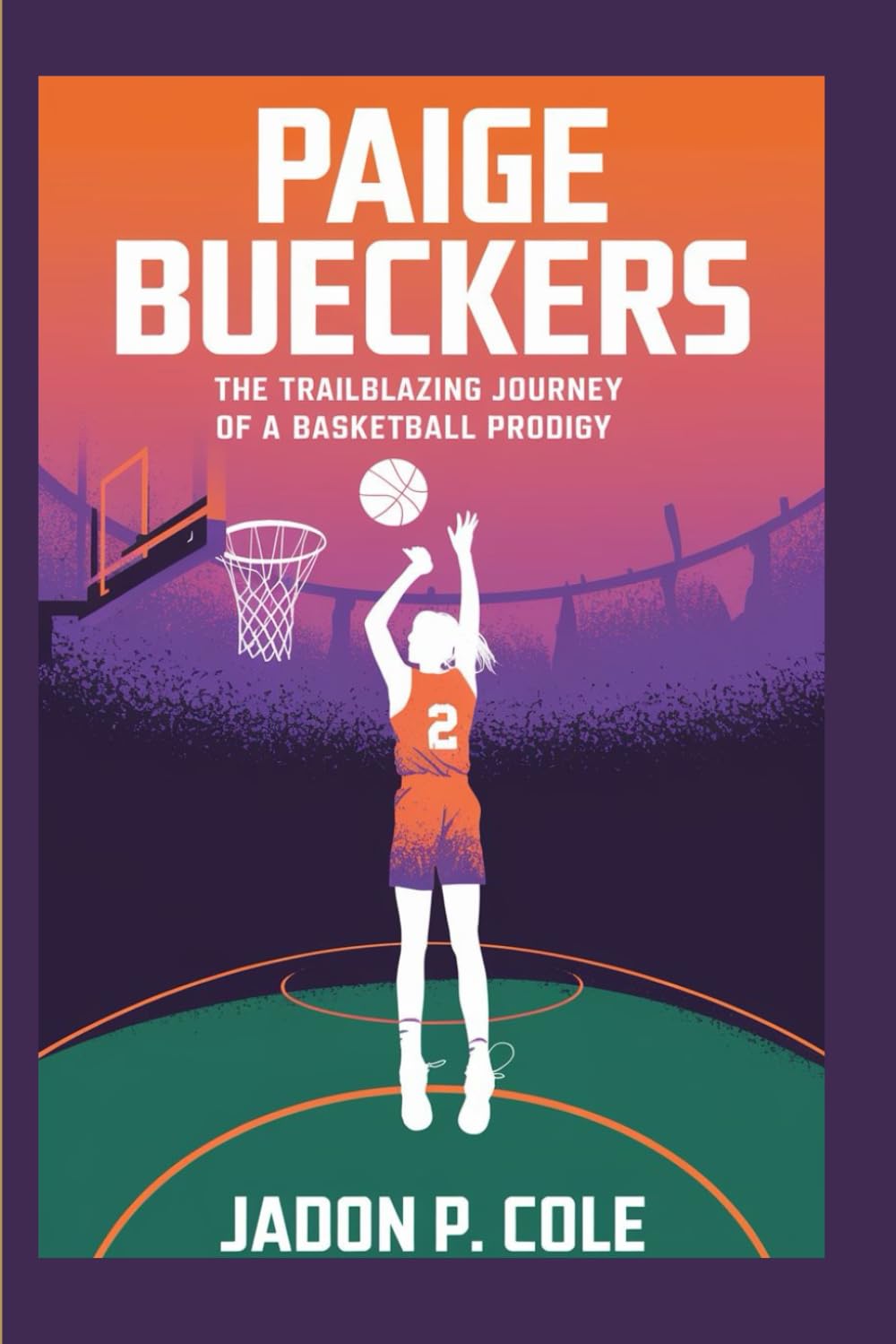 Paige Bueckers: Paige Bueckers: The Trailblazing Journey of a Basketball Prodigy