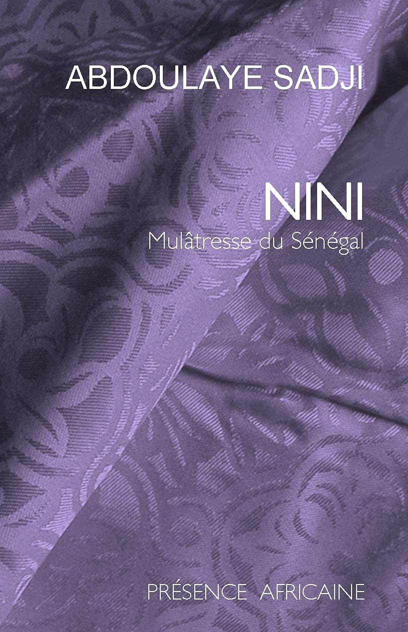 NINI, MULATRESSE DU SENEGAL: Mulâtresse du Sénégal