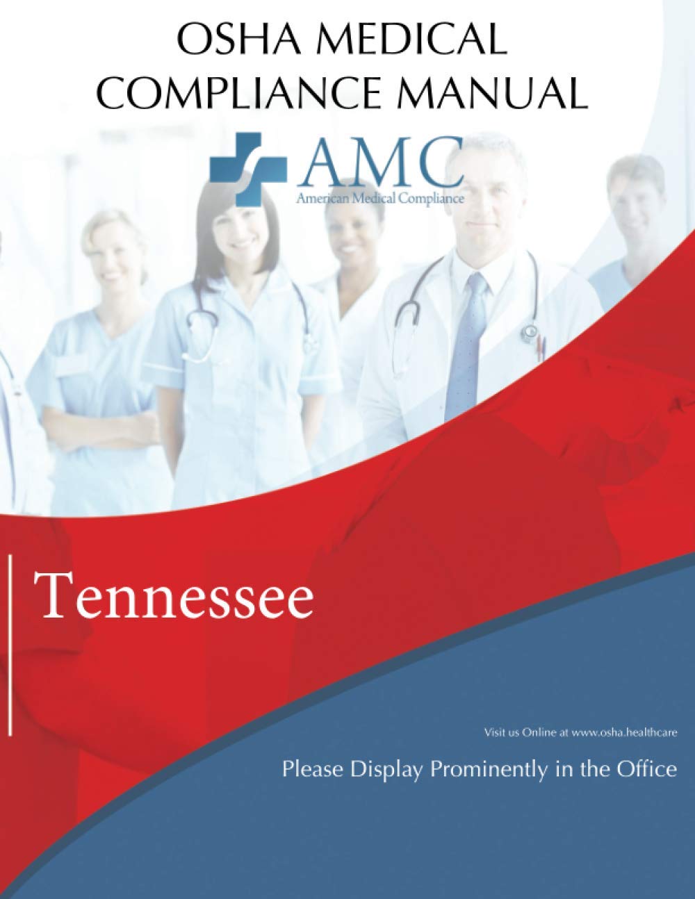 OSHA Medical Compliance Manual: Tennessee