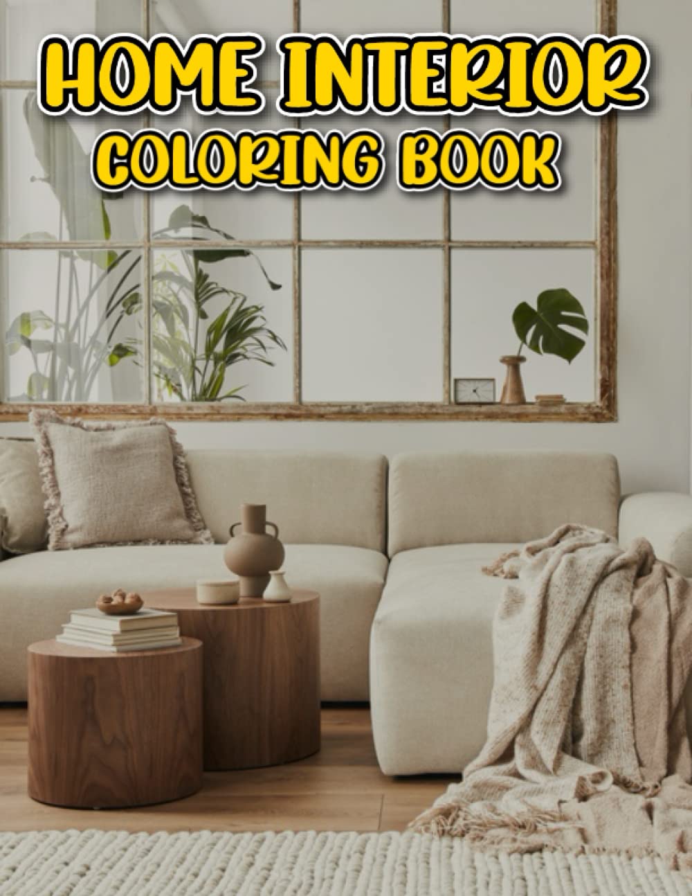 Home Interiors Coloring Book: 70 Simple Illustrations for Relaxing Coloring Featuring Kitchens, Bedrooms, Dining Rooms and Bathrooms