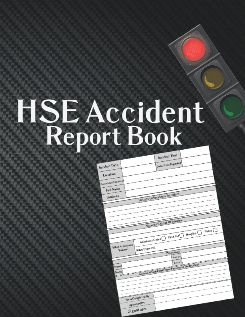 Buy HSE Accident Report Book Incident Report Log Book, Track All Your Accidents,Incidents