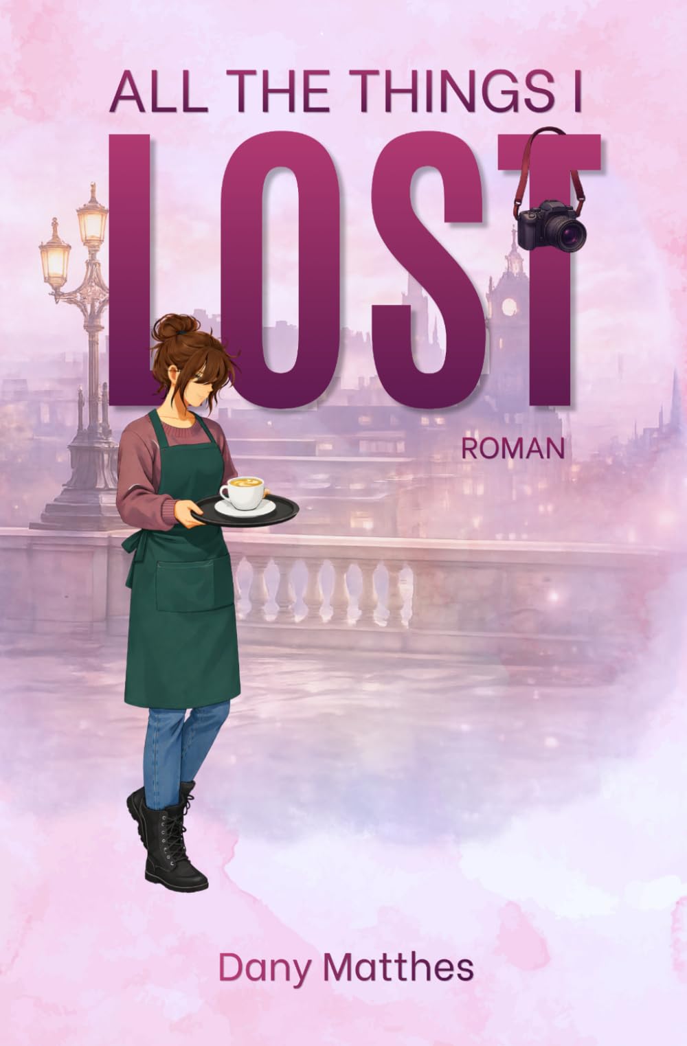 All the Things I Lost