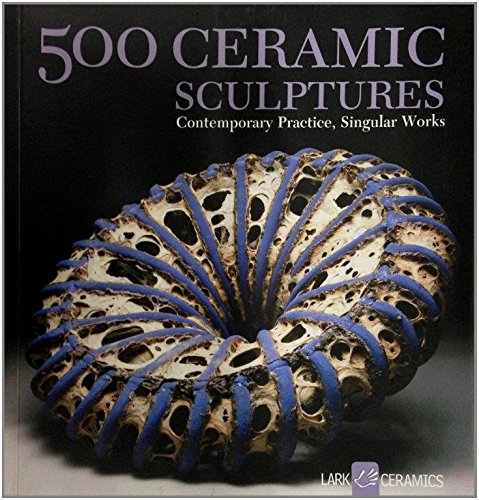 Union Square & Co. 9781600592478 500 Ceramic Sculptures: Contemporary Practice thumb #1