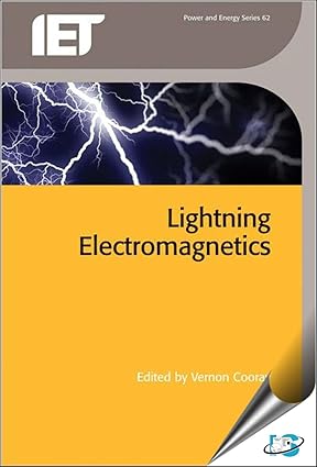 Lightning Electromagnetics Theory And Simulations (Hb 2012)