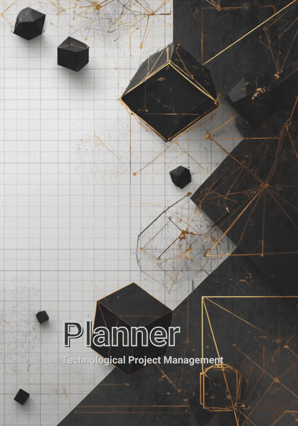 Planner: Technological Project Management: Undated Multilingual Edition in English, German, French, Spanish, and Polish: Geometric Cover Design