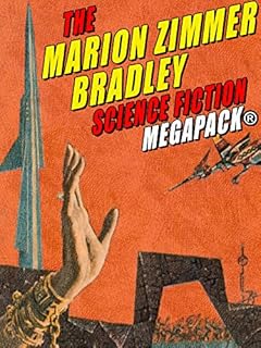 The Marion Zimmer Bradley Science Fiction MEGAPACK®