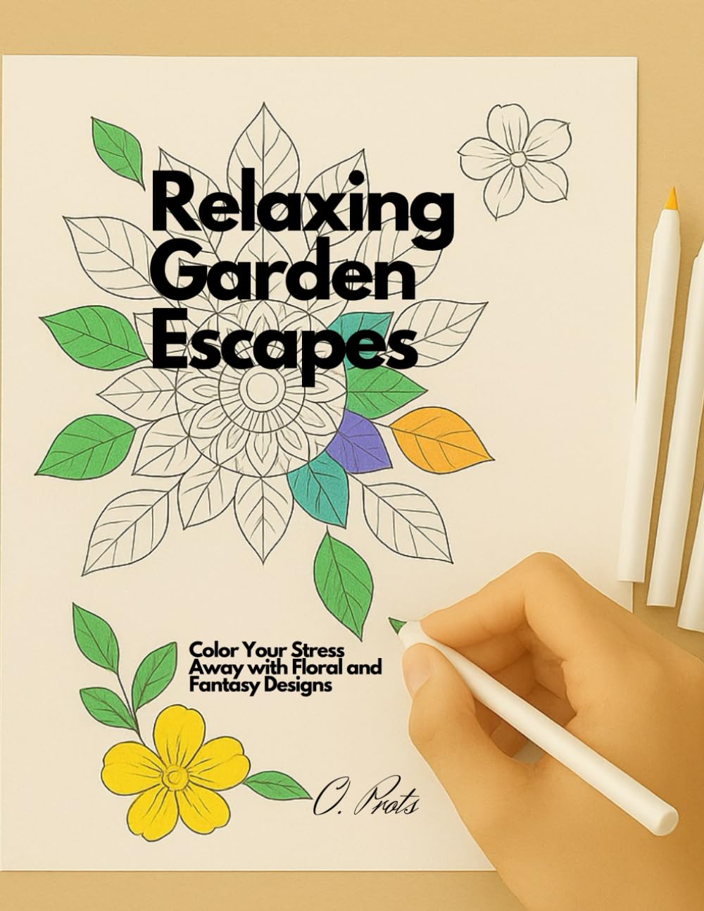 Relaxing Garden Escapes: A Calming Coloring Book for Adults