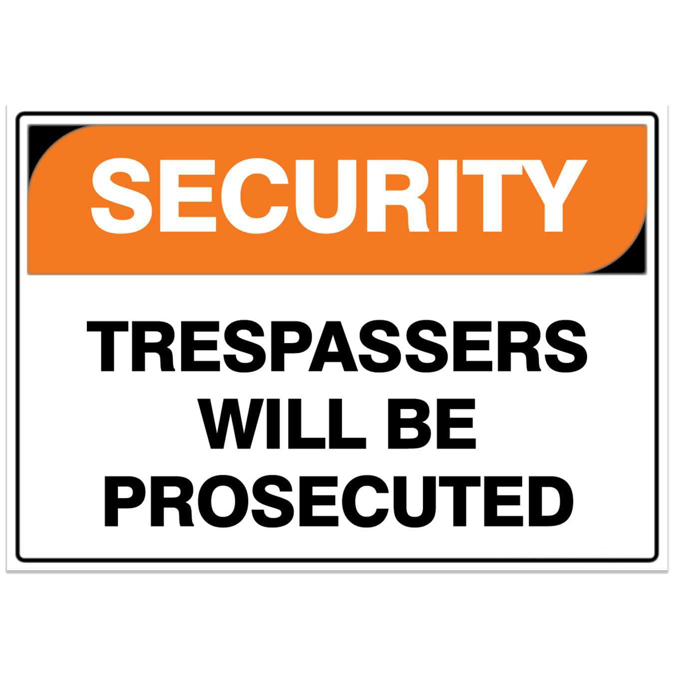 Security Sign - Trespassers Will Be Prosecuted Metal Tin Sign 12x8 inch for Industrial & Commercial