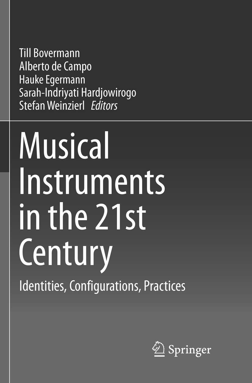 Musical Instruments in the 21st Century analyses pratiques musicales