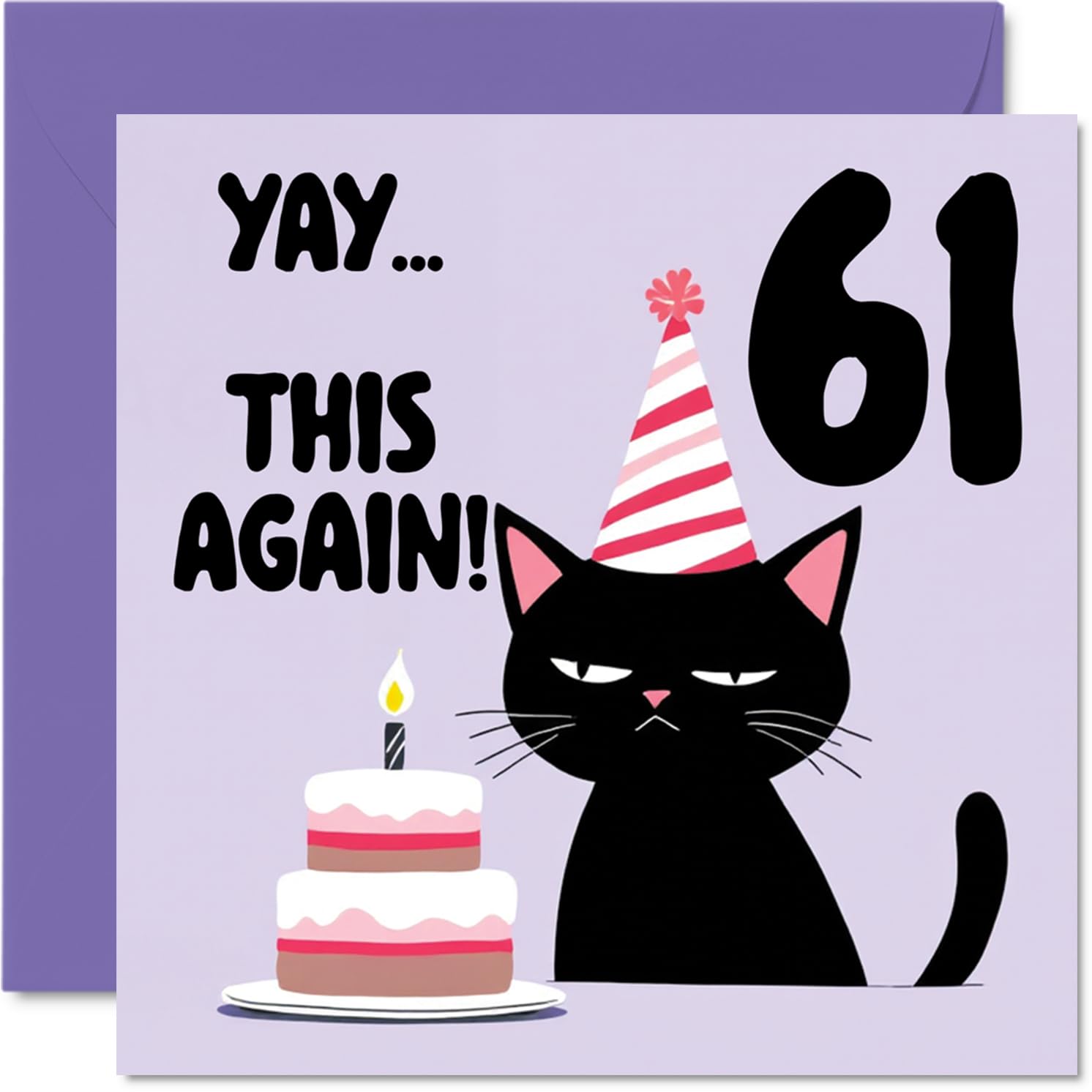 61st Birthday Cards for Men Women - Yay This Again! - Happy Birthday Card for 61 Year Old Man Woman Friend Uncle Auntie Neighbour, 145mm Bday Greeting Cards