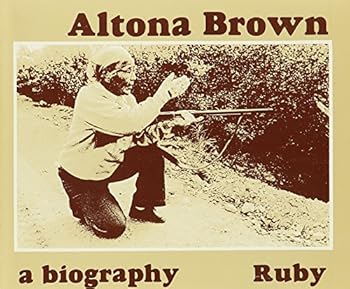 Paperback Altona Brown: A Biography Book